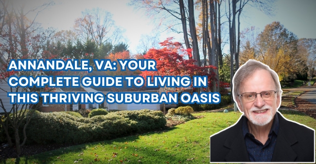 Annandale, VA: Your Complete Guide to Living in this Thriving Suburban Oasis